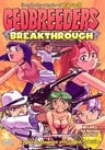 GEOBREEDERS 2: Mouryou Yuugekitai File-XX "Ransen Toppa"