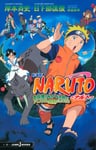 Gekijouban NARUTO: Dai Koufun! Mikazuki Jima no Animaru Panikku Dattebayo